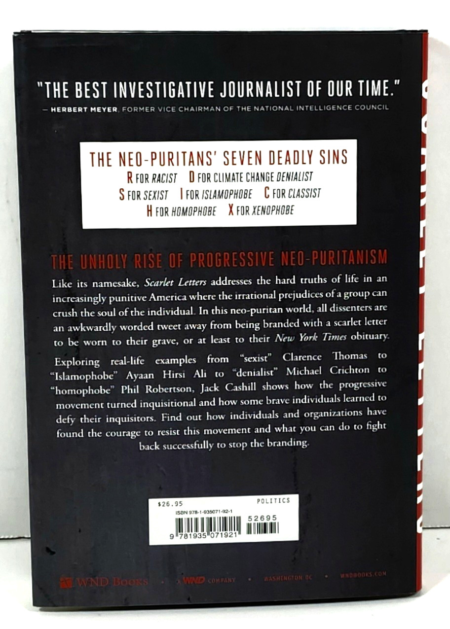 Scarlet Letters by Jack Cashill (2015 HC) Increasing Intolerance Cult Liberalism