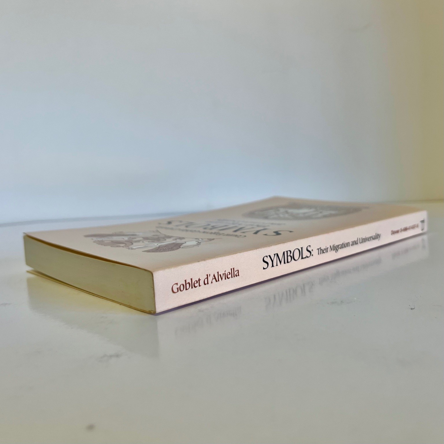 Symbols Their Migration Universality Goblet d&rsquo;Alviella 2000 Dover Edition