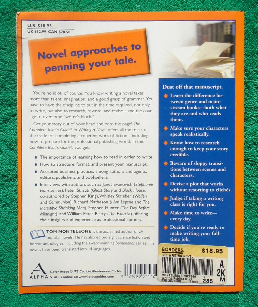 « Complete Idiot&rsquo;s Guide To Writing A Novel » by Tom Montelcone 328 Pages