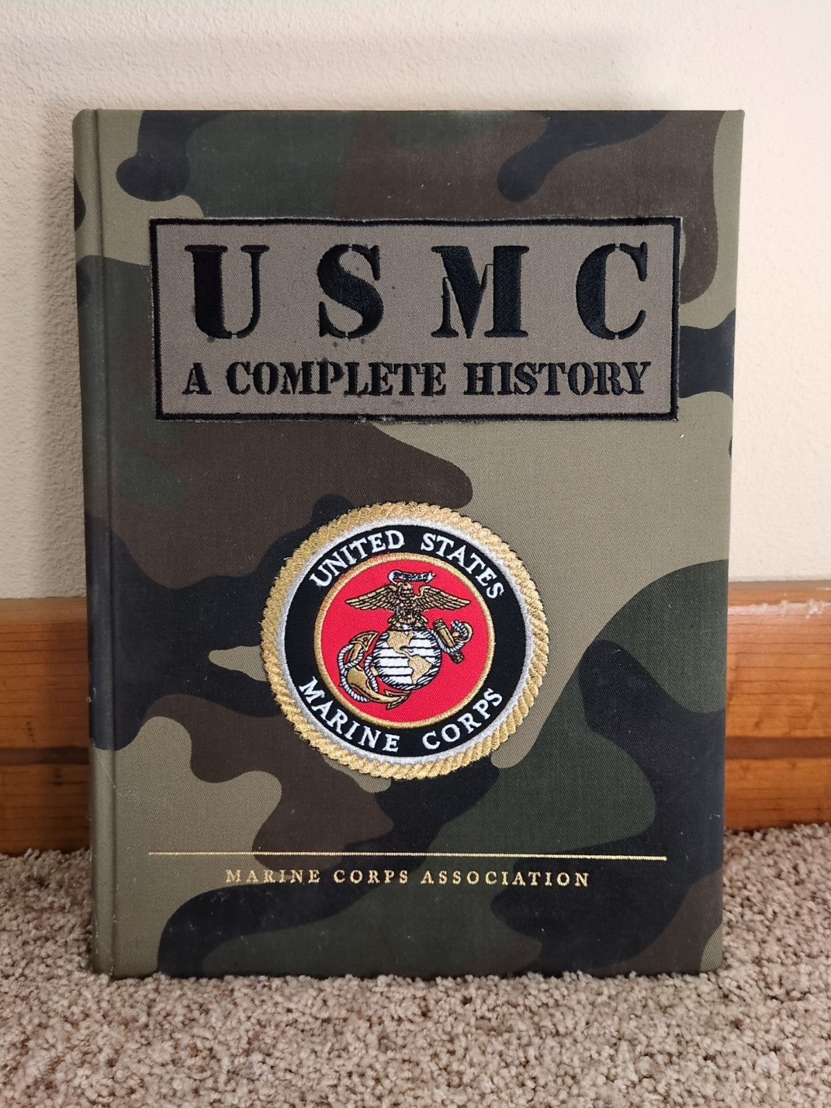 USMC A Complete History Book 13 1/4&Prime; X 9&Prime; 656 Pages