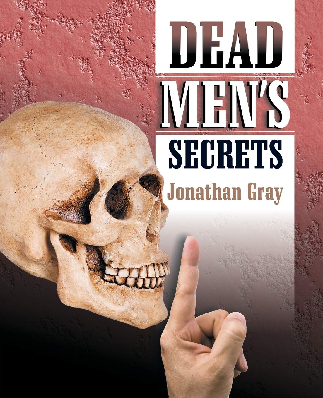 Dead Men&rsquo;s Secrets