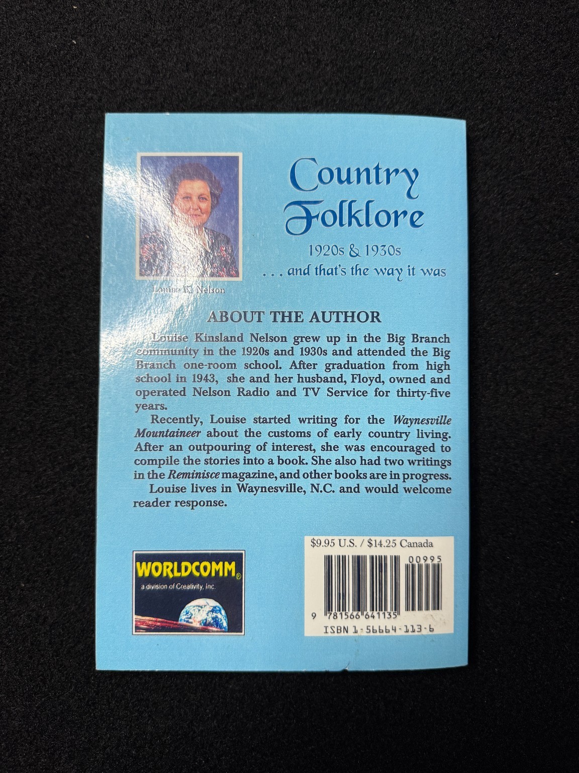 Country Folklore Louise K Nelson 1997 SIGNED rural 1920s 1930s farm memoir NC