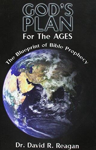 God&rsquo;s Plan for the Ages – Paperback By David Reagan – GOOD