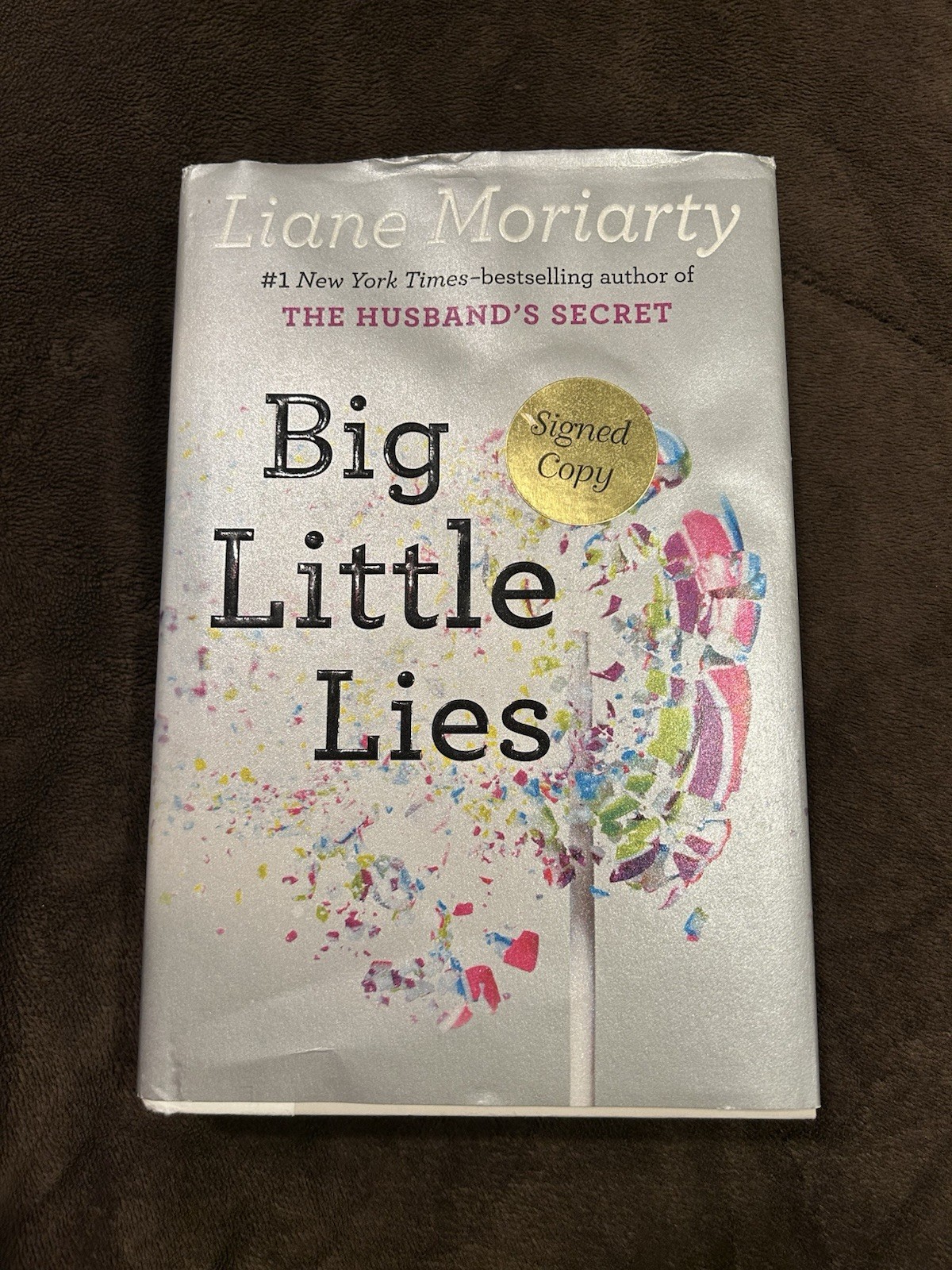 Big Little Lies Liane Moriarty SIGNED First Edition First Printing