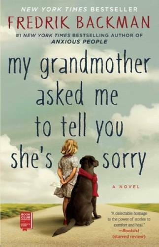 My Grandmother Asked Me to Tell You She&rsquo;s Sorry – Paperback – VERY GOOD