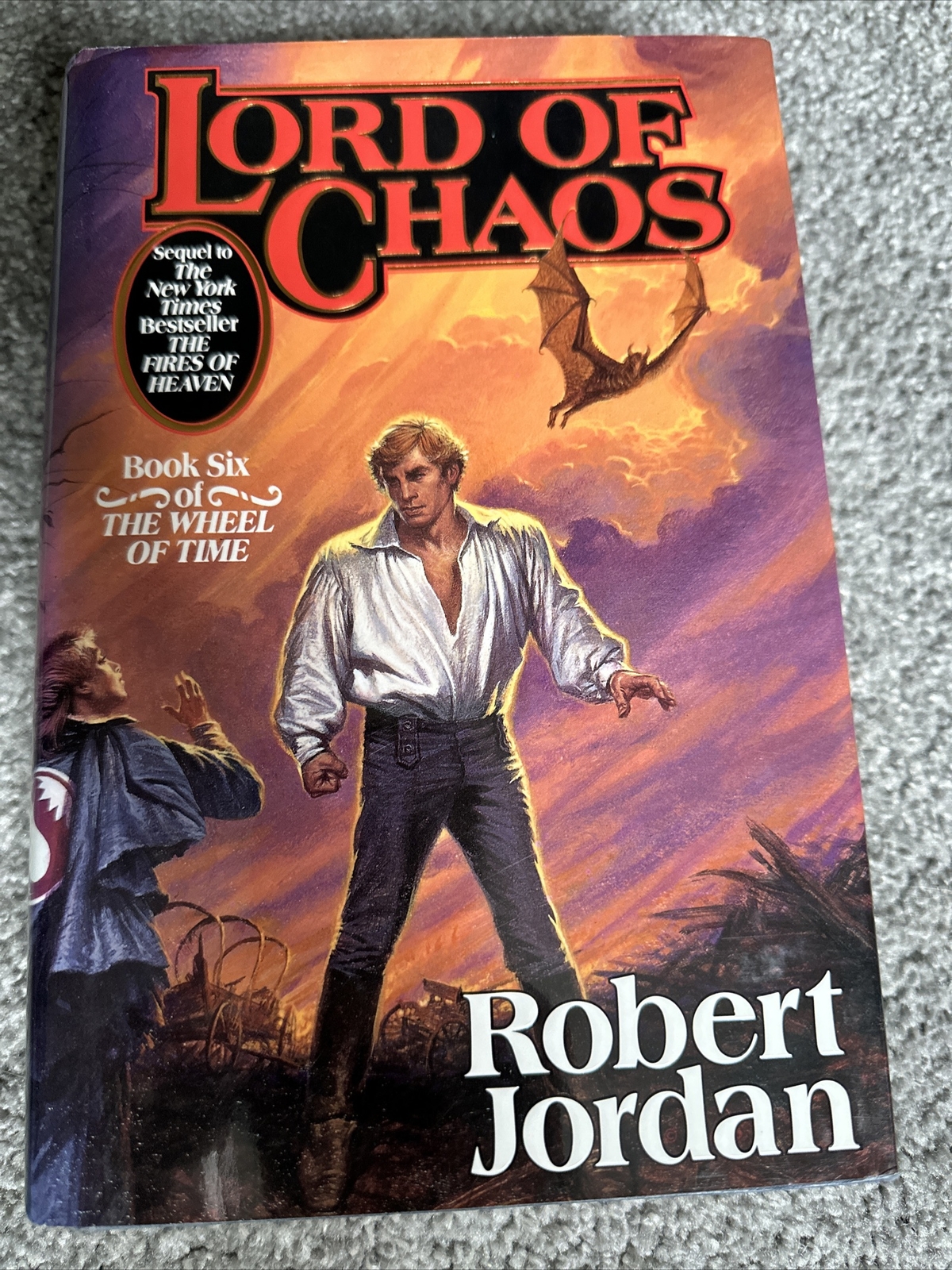 Wheel of Time Ser.: Lord of Chaos : Book Six of &lsquo;the Wheel of Time&rsquo; by Robert…