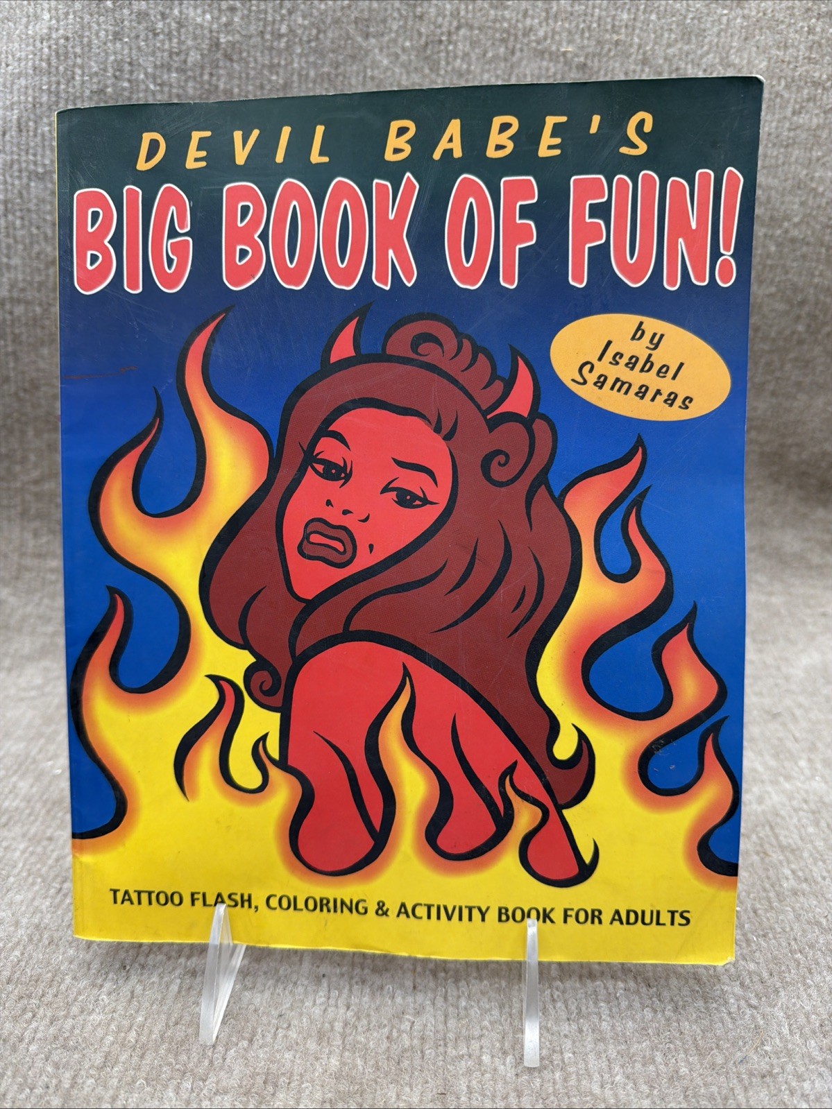 Devil Babe&rsquo;s Big Book of Fun by Isabel Samaras (1997, Trade Paperback)
