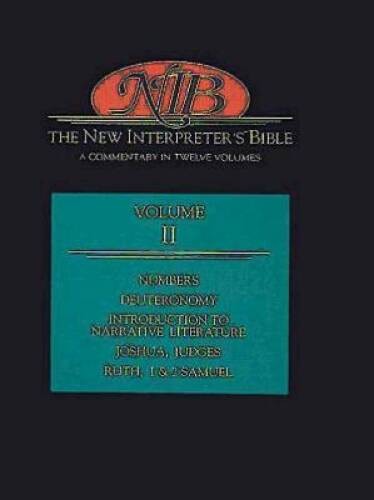 The New Interpreter&rsquo;s Bible: Numbers – Samuel (Volume 2) – Hardcover – GOOD