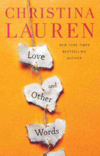Love and Other Words – Paperback By Lauren, Christina – VERY GOOD
