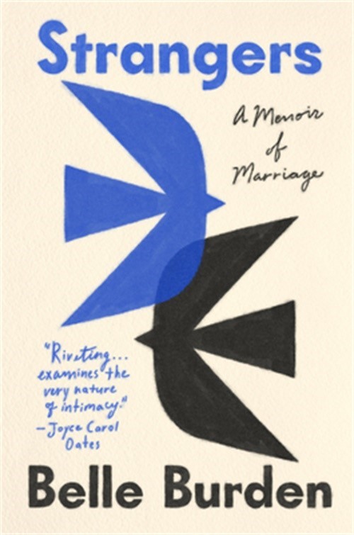 Strangers: A Memoir of Marriage (Hardback or Cased Book)