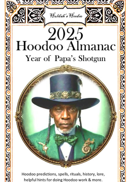 2025 HOODOO ALMANAC HULDAH&rsquo;S HOODOO