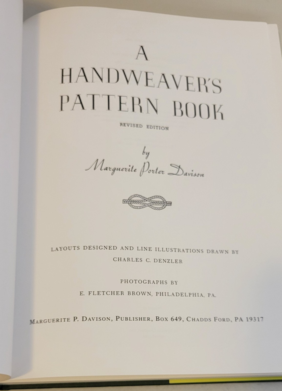 Davison A HANDWEAVER&rsquo;S PATTERN BOOK~ 240 Pages (1994 Revised Edition) 2007 HC DJ