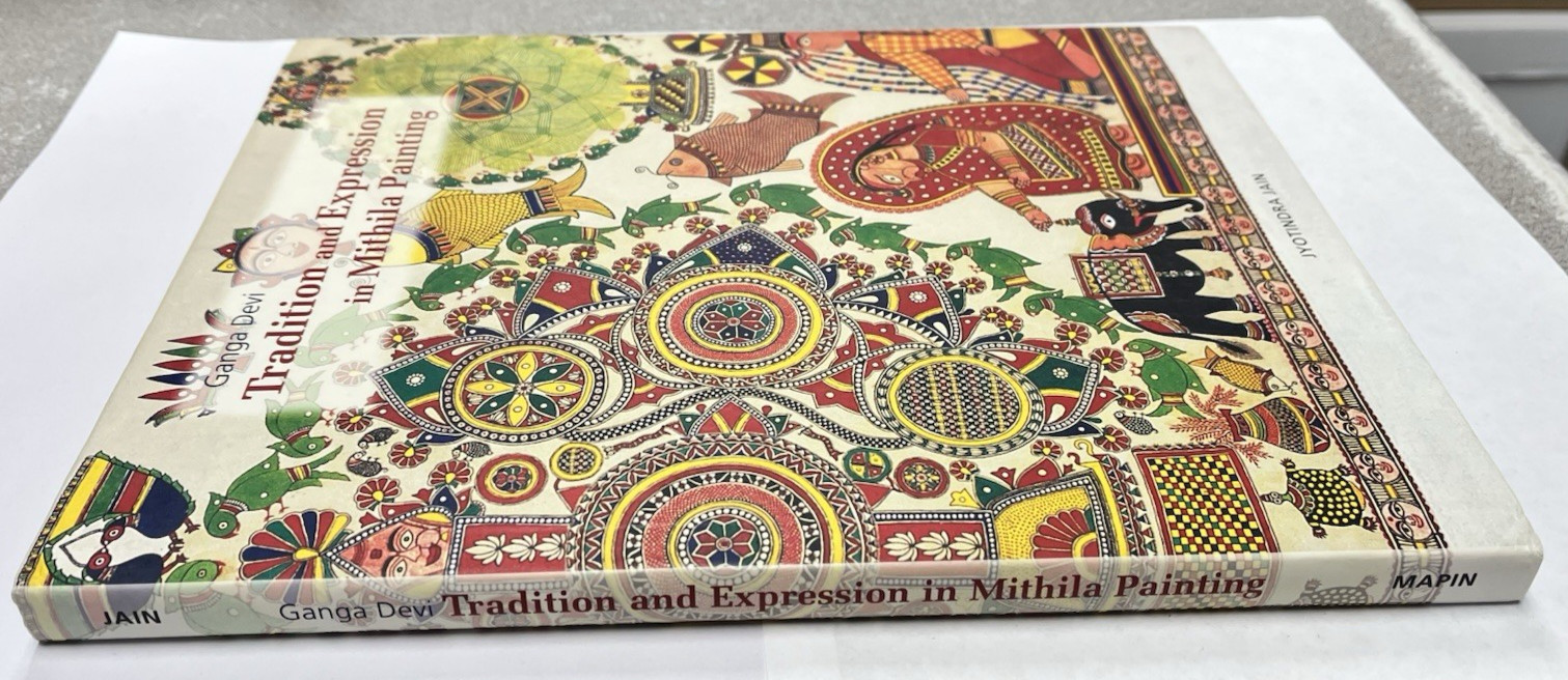 Ganga Devi : Traditions and Expressions in Mithila Painting by Jyotindra Jain…