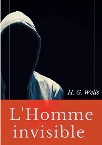 L&rsquo;Homme invisible