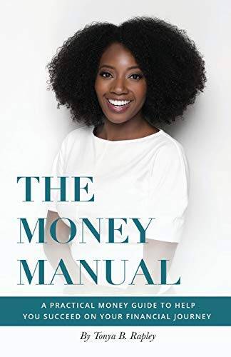 The Money Manual: A Practical Money Guide to Help You Succeed On Your Fin – GOOD
