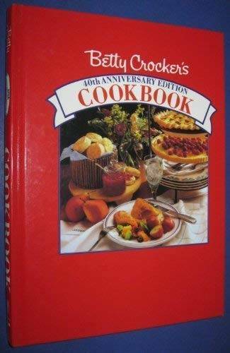 Betty Crocker&rsquo;s Cookbook/40th Anniversary Edition – Hardcover – GOOD