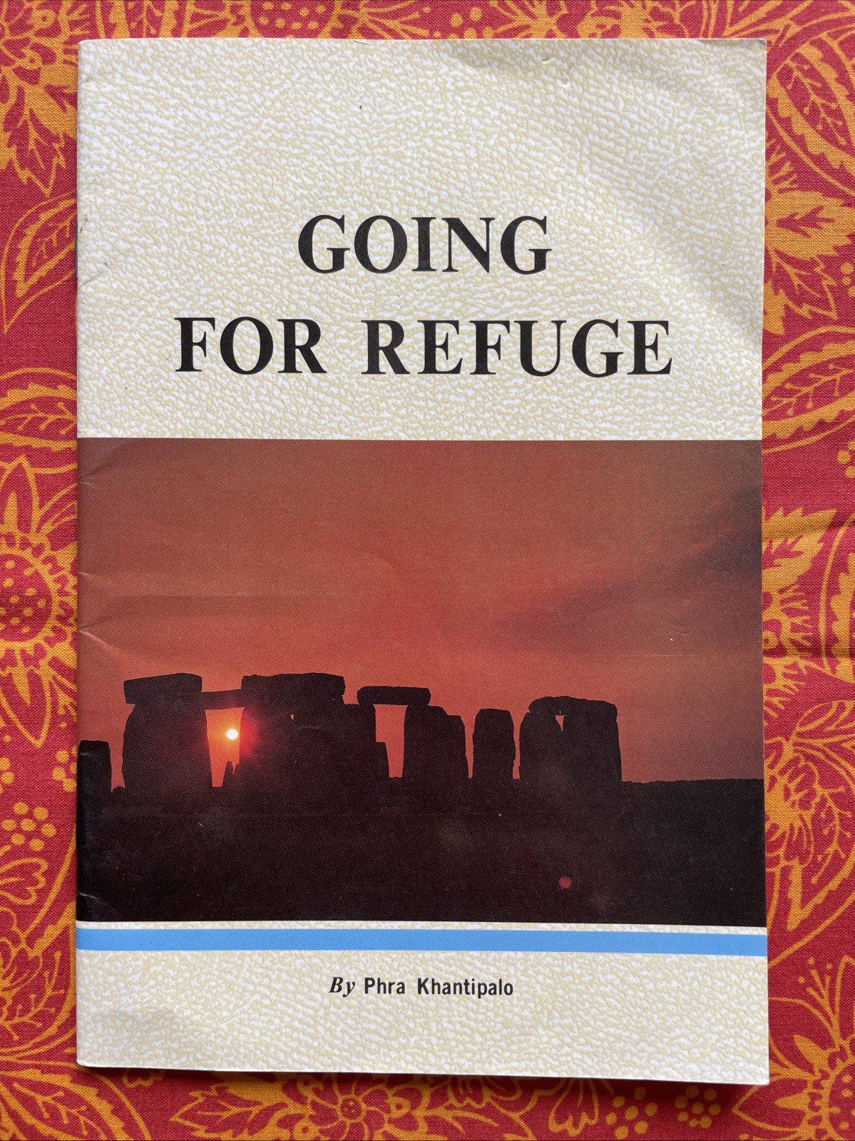 Going for Refuge by Phra Khantipalo (Vintage Buddhist Text, Taiwan PB 26 pages)