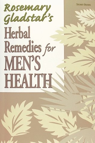 Herbal Remedies for Men&rsquo;s Health (Natural Health Handbooks) – paperback Glad…