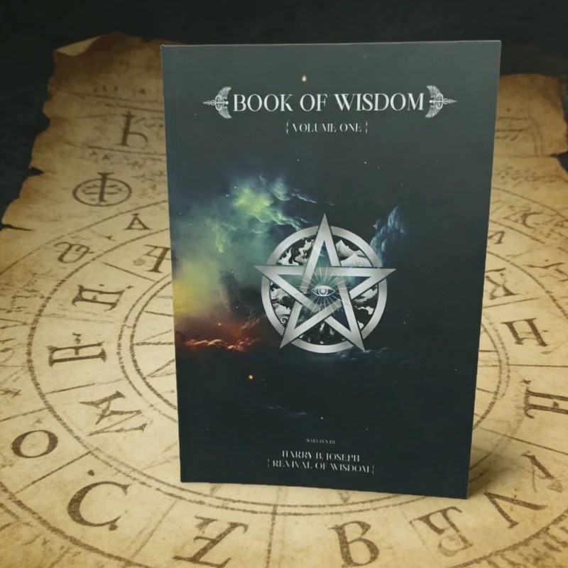 The Book of Wisdom, Volume 1: Joseph&rsquo;s Works, A Guide to the Core Ideology of Wi