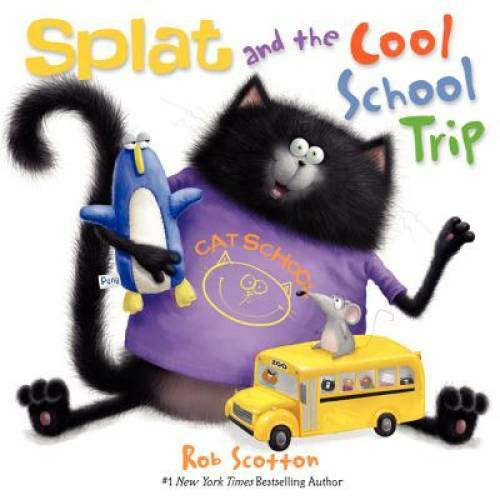 Splat and the Cool School Trip (Splat the Cat) – Hardcover – GOOD