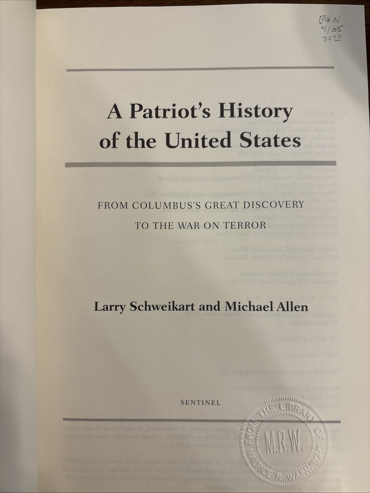 A Patriot&rsquo;s History® of the United States: From Columbus&rsquo;s Great Discovery …