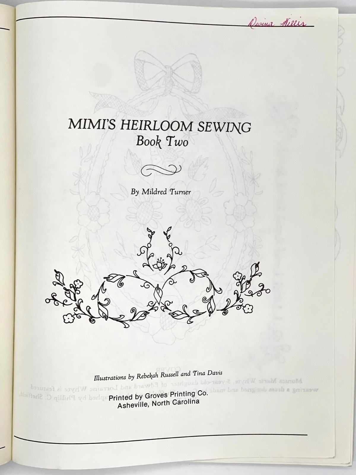 Mimi&rsquo;s Heirloom Sewing Book Two Mildred Turner 1988-175 pages Instructions Dress