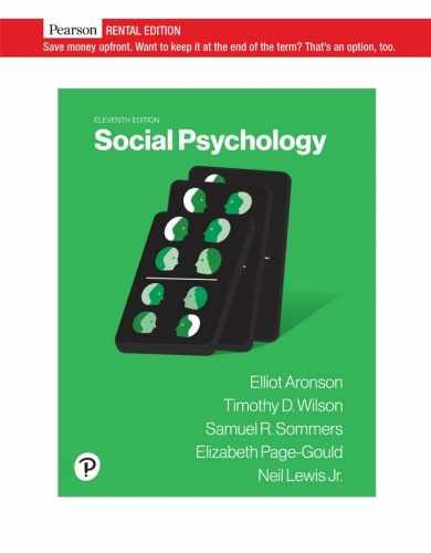 Social Psychology [RENTAL EDITION] – Paperback, by Elliot Aronson – Very Good