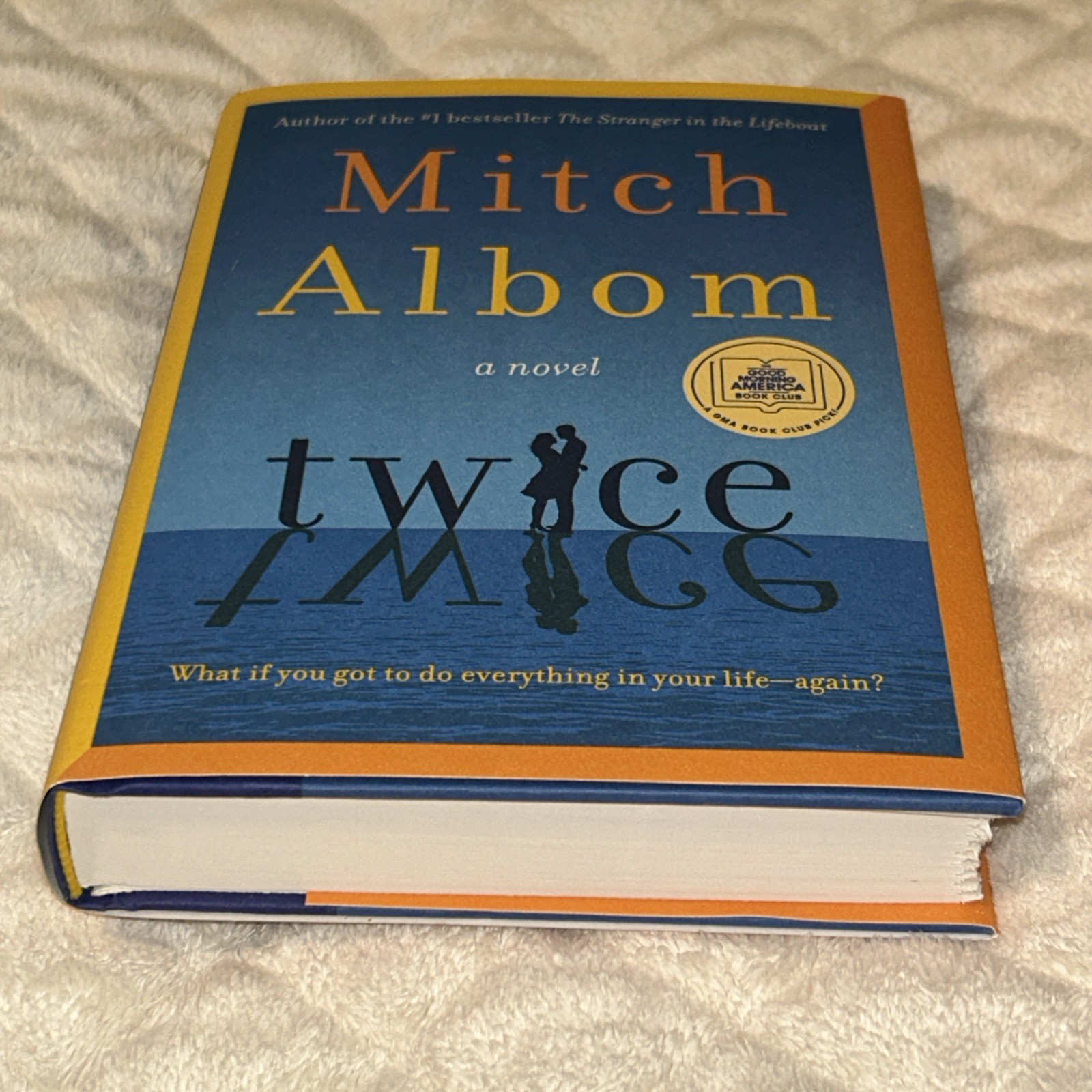Twice by Mitch Albom First Edition Hardcover Book Fiction