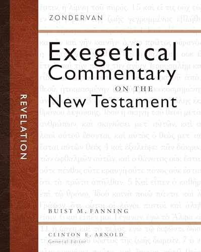 Revelation (Zondervan Exegetical – Hardcover, by Fanning III Buist – Very Good