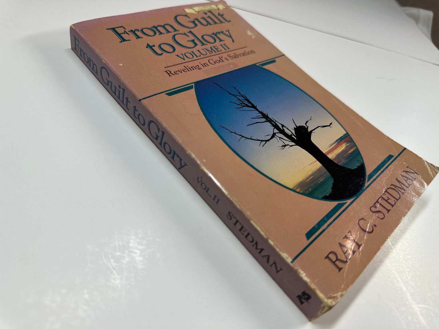 From Guilt to Glory Volume II Ray C. Stedman 1978 Multnomah Press