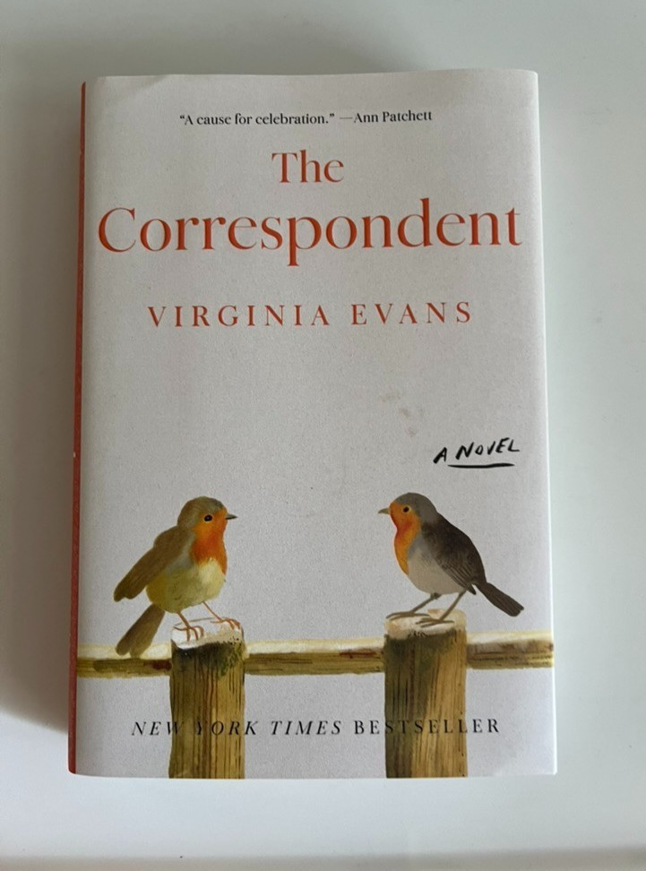 🌟THE CORRESPODENT: A Novel by Virginia Evans 📔Hardcover PEN/Hemingway Award 🌟