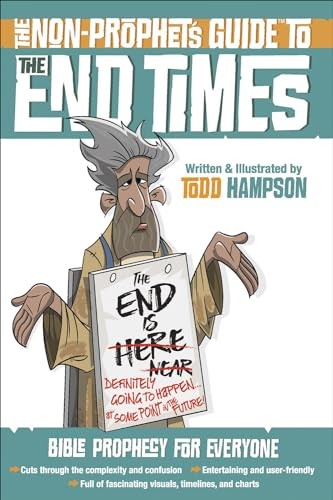 The Non-Prophet&rsquo;s Guide (TM) to the End … by Todd Hampson Paperback / softback
