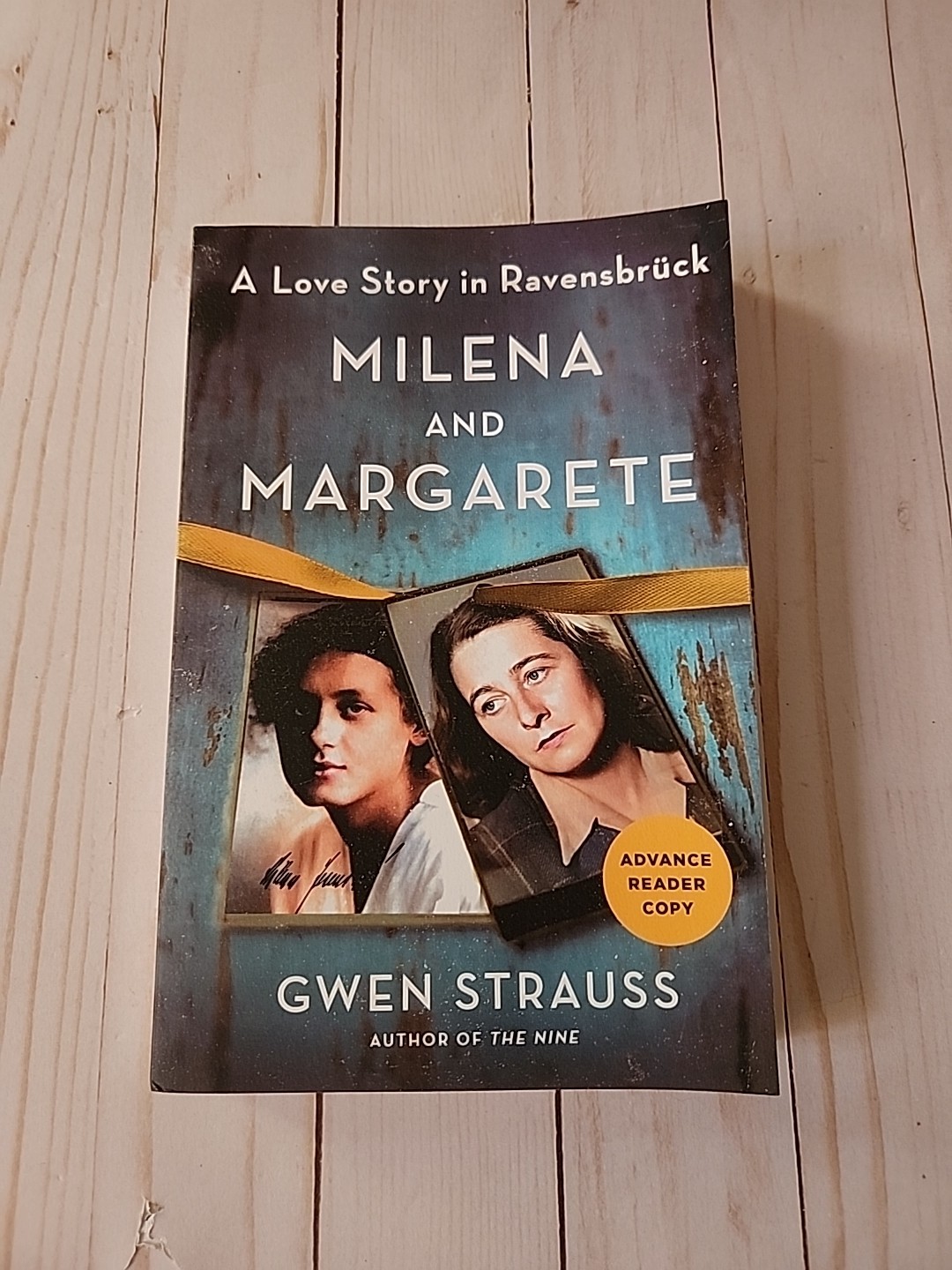 Milena And Margarete Paperback Book Gwen Strauss Advanced Reader Copy History