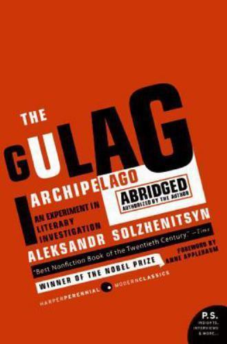 P. S. Ser.: The Gulag Archipelago Vol. 2 : The Authorized Abridgement by…
