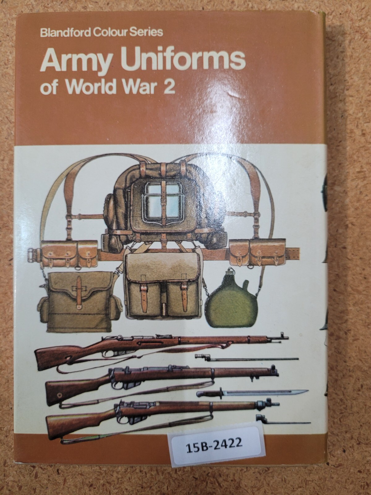 Army Uniforms of World War 2 [Blandford Colour Series] ~ Andrew Mollo