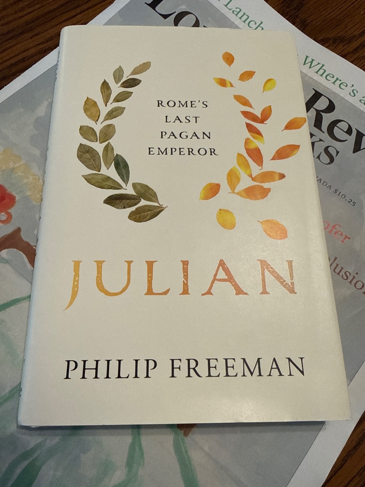 Julian: Rome&rsquo;s Last Pagan Emperor