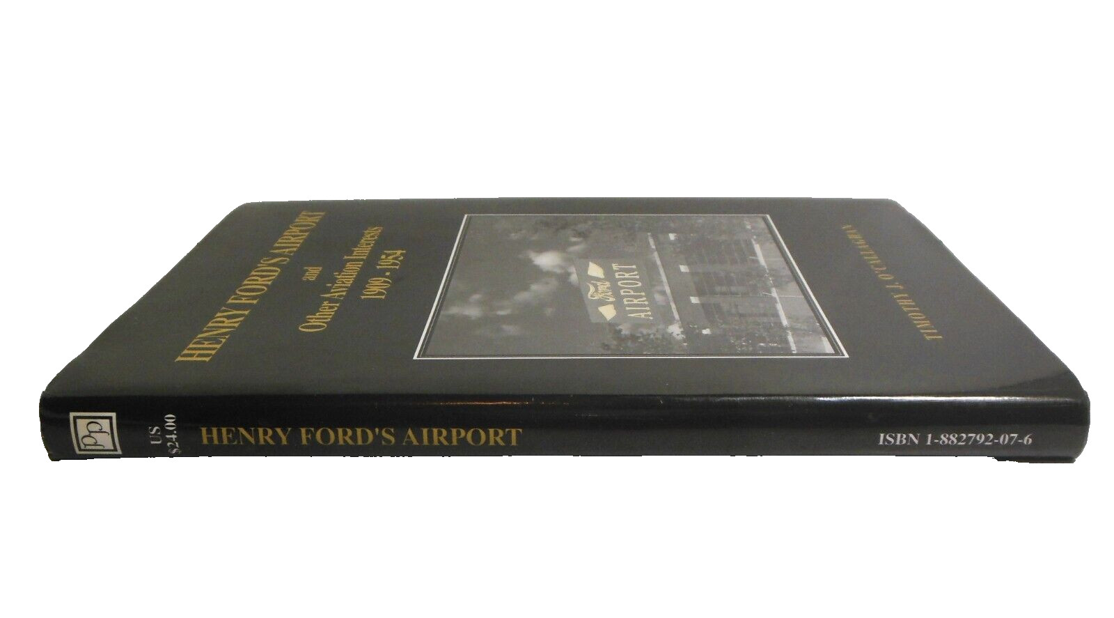 Henry Ford Airport Aviation Interests Stout Metal Airplane Company SIGNED 1st HB
