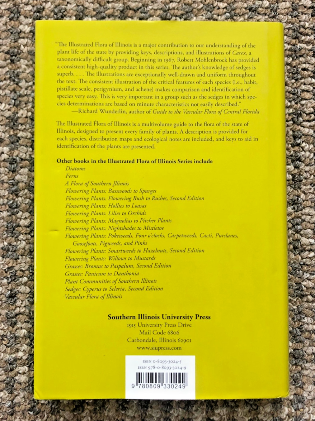 SECOND EDITION « Sedges: Carex, » Vol. 14 in « The Illustrated Flora of Illinois »
