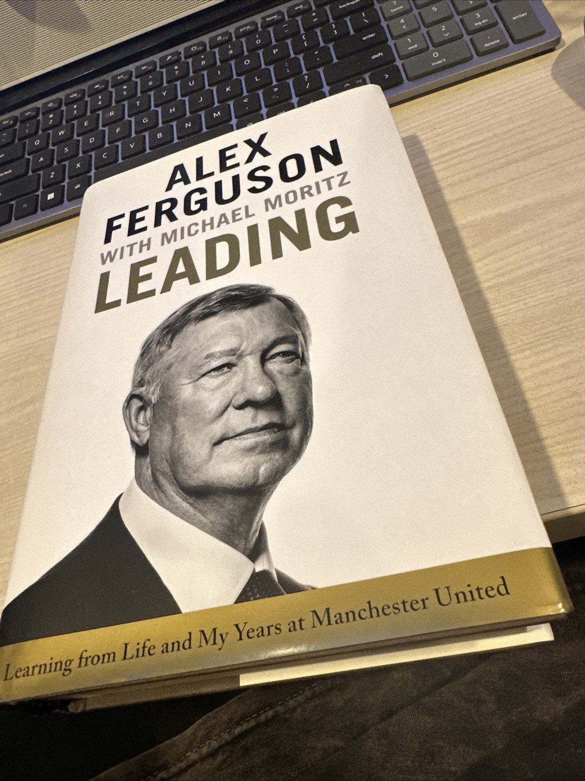 Leading: Learning from Life and My Years at Mancheste Ferguson, Alex, Mana NEW