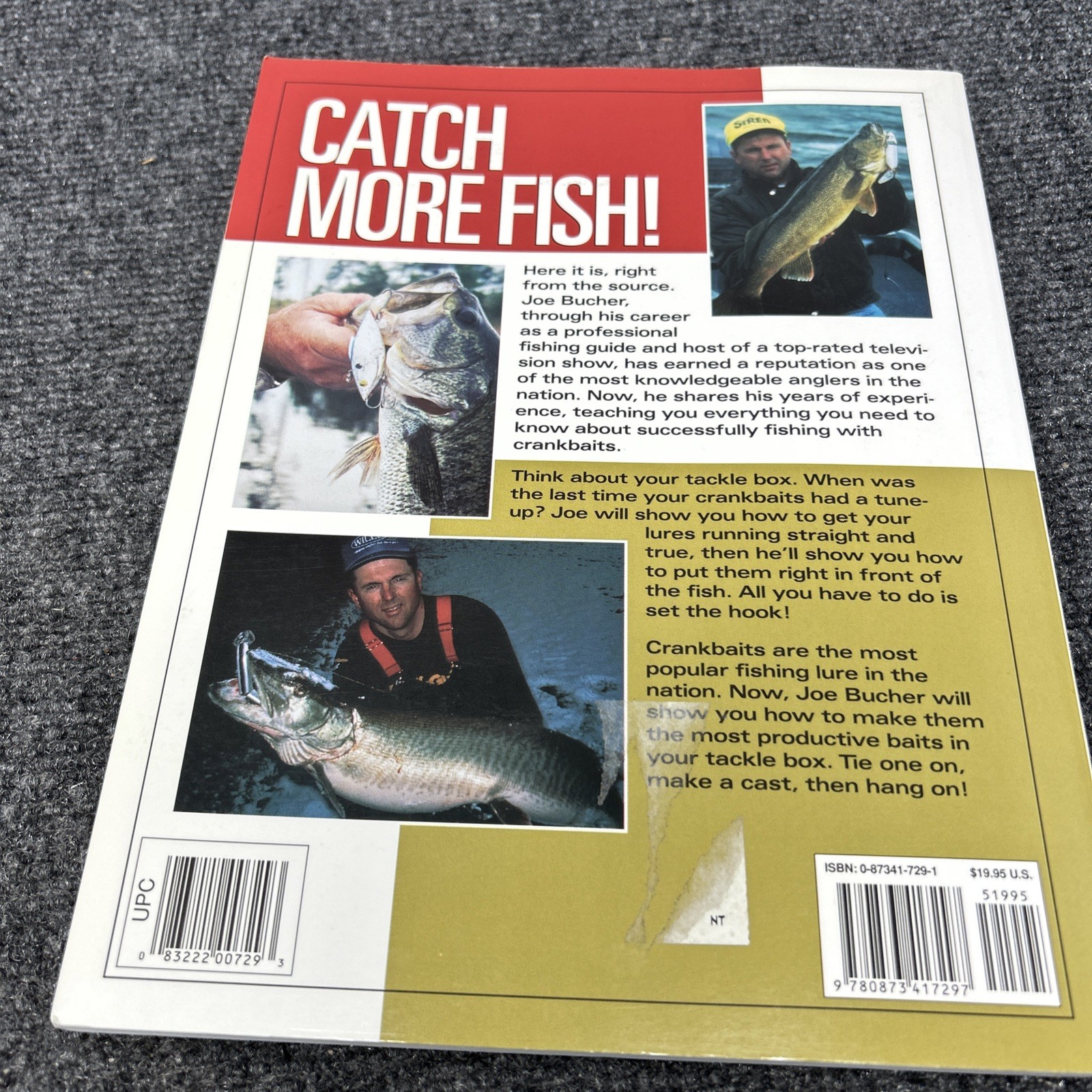 Joe Bucher&rsquo;s Crankbait Secrets The First Complete Guide to Fishing W/ Crankbaits