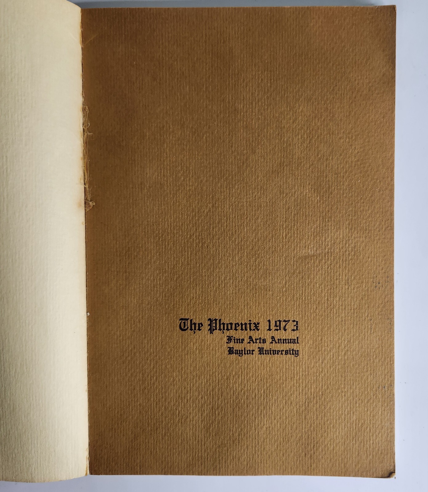 The Phoenix Magazine Baylor University Waco Texas 1973 Visual & Written Art