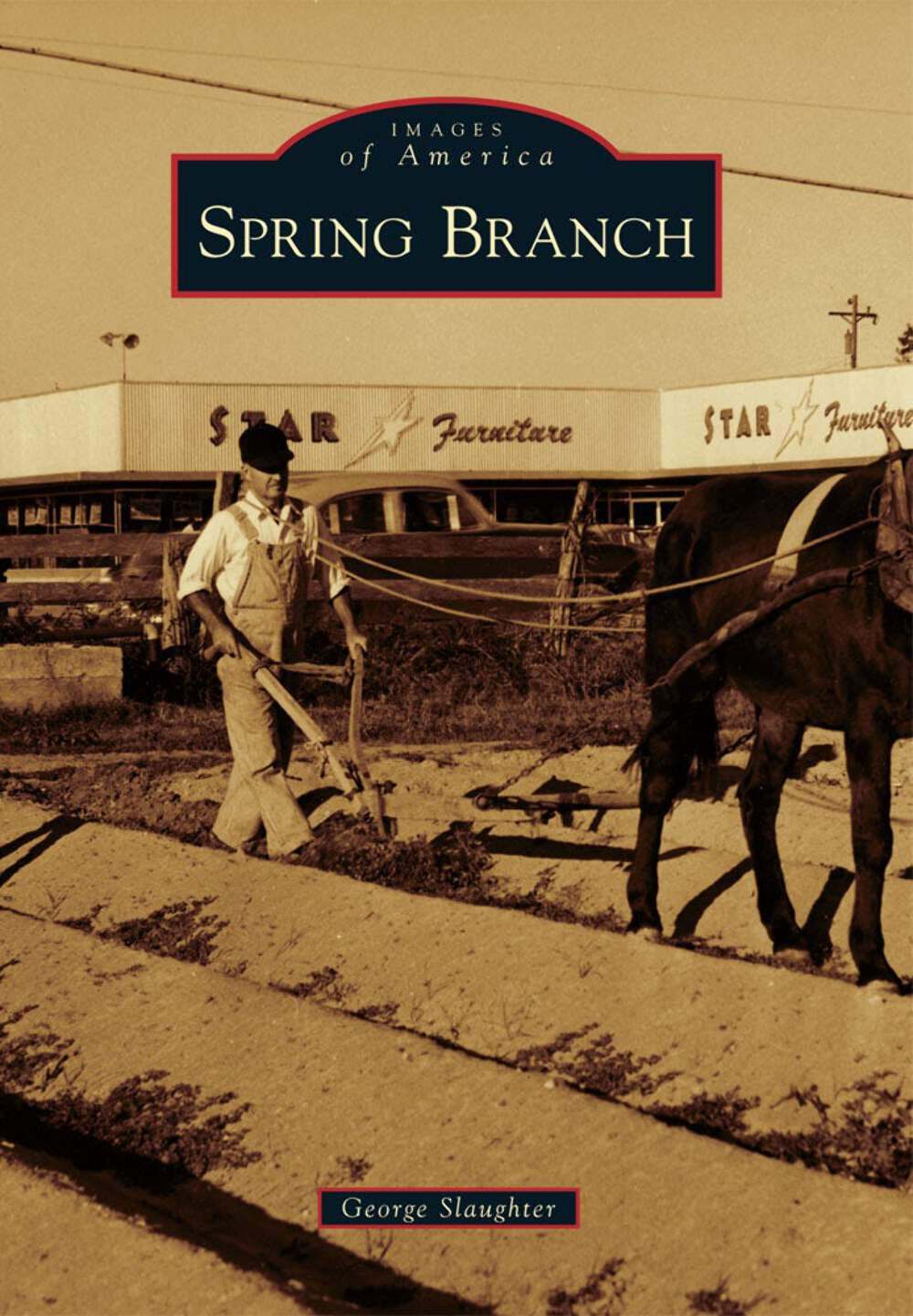 NEW Arcadia Publishing Spring Branch, TX 9780738585116 Images of America Trade P