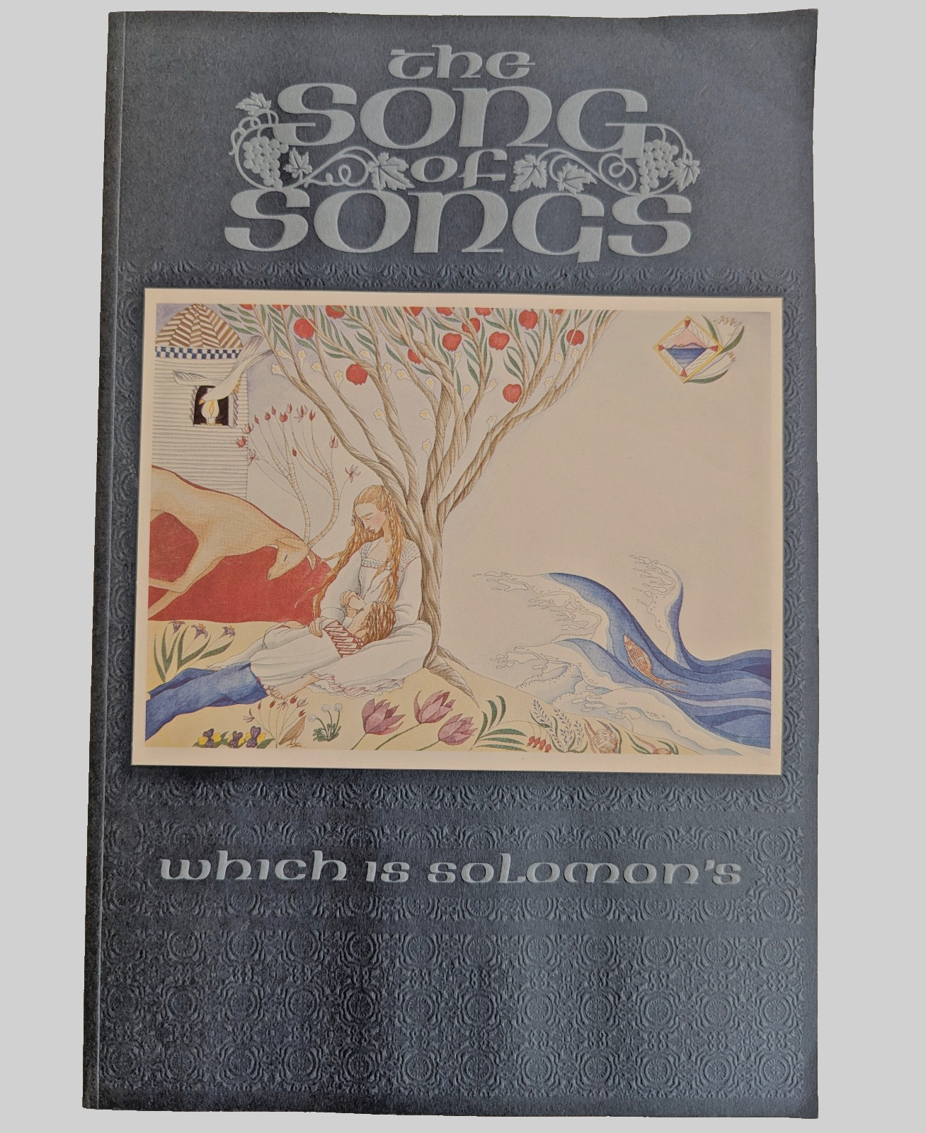 The Song of Songs Which is Solomon&rsquo;s illustrated by Katie Thamer, calligraphy