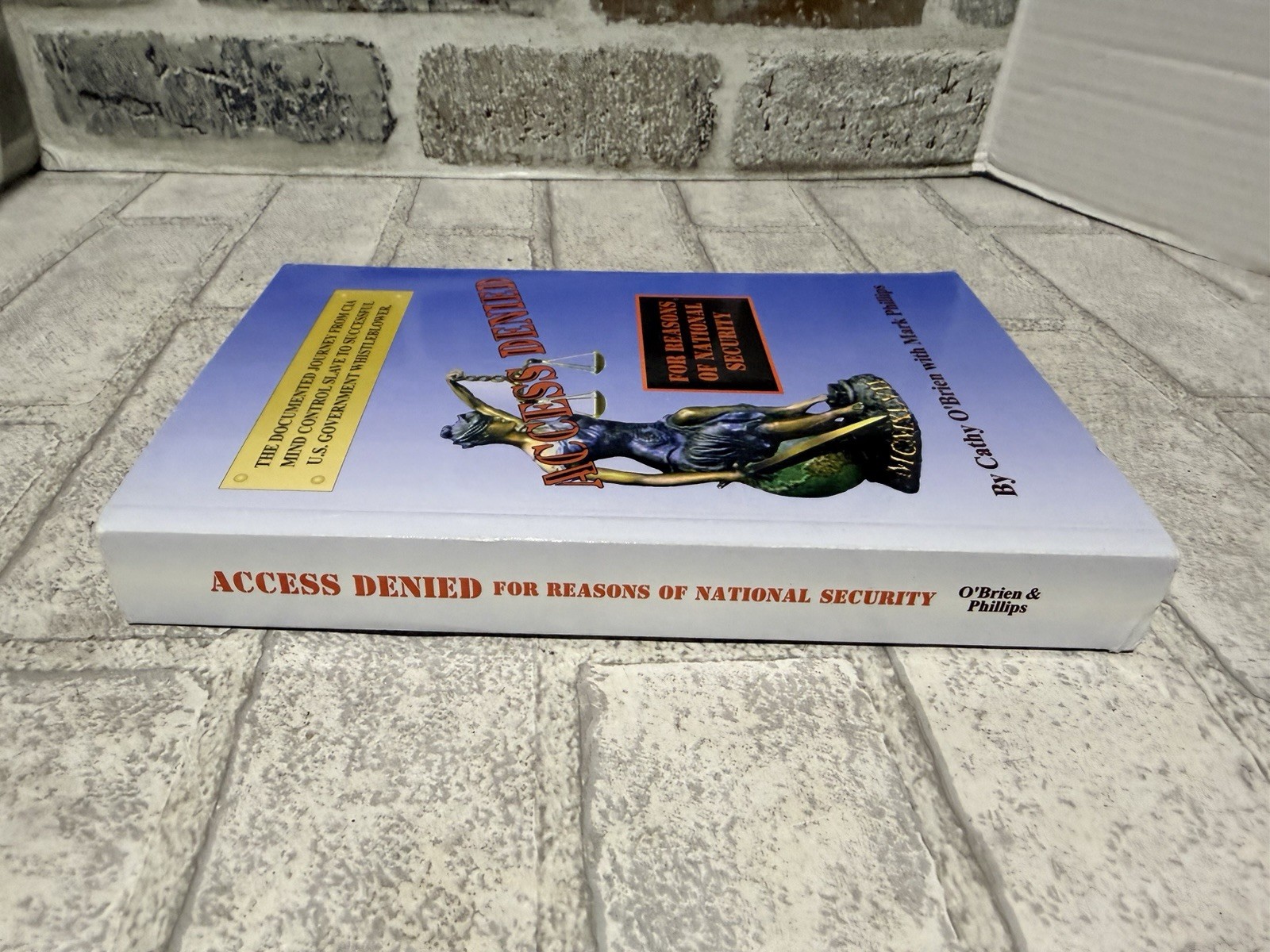Access Denied For Reasons of National Security by Cathy O&rsquo;Brien – SIGNED!