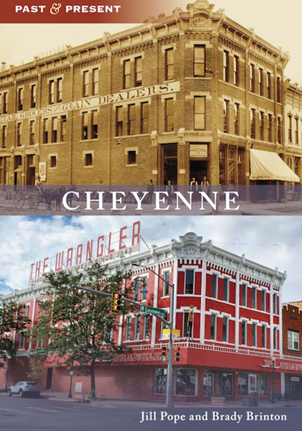NEW Arcadia Publishing Cheyenne, WY 9781467109963 Past and Present Trade Paperba