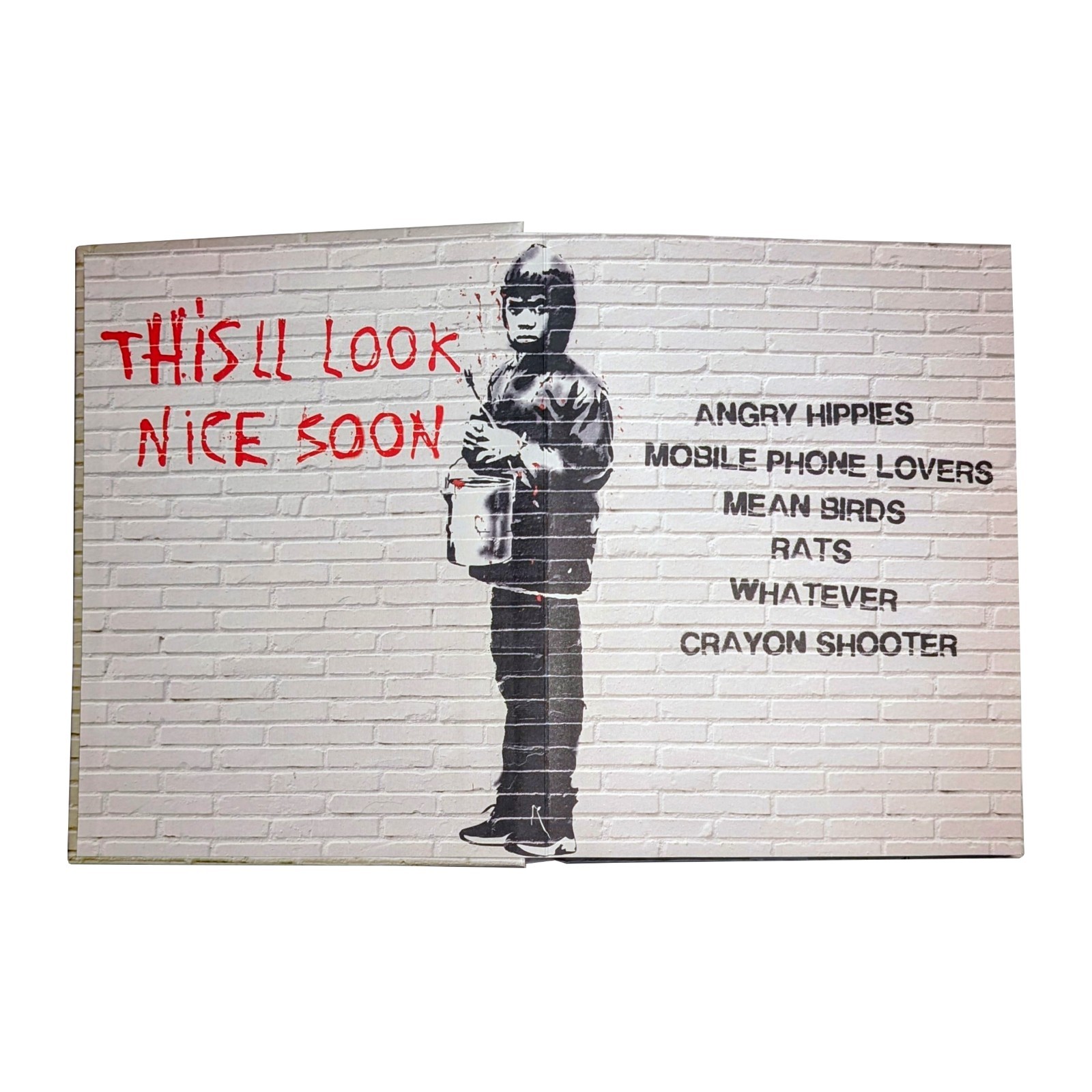 This&rsquo;ll Look Nice When It »s Open – Banksy Street Art Pop Up Book