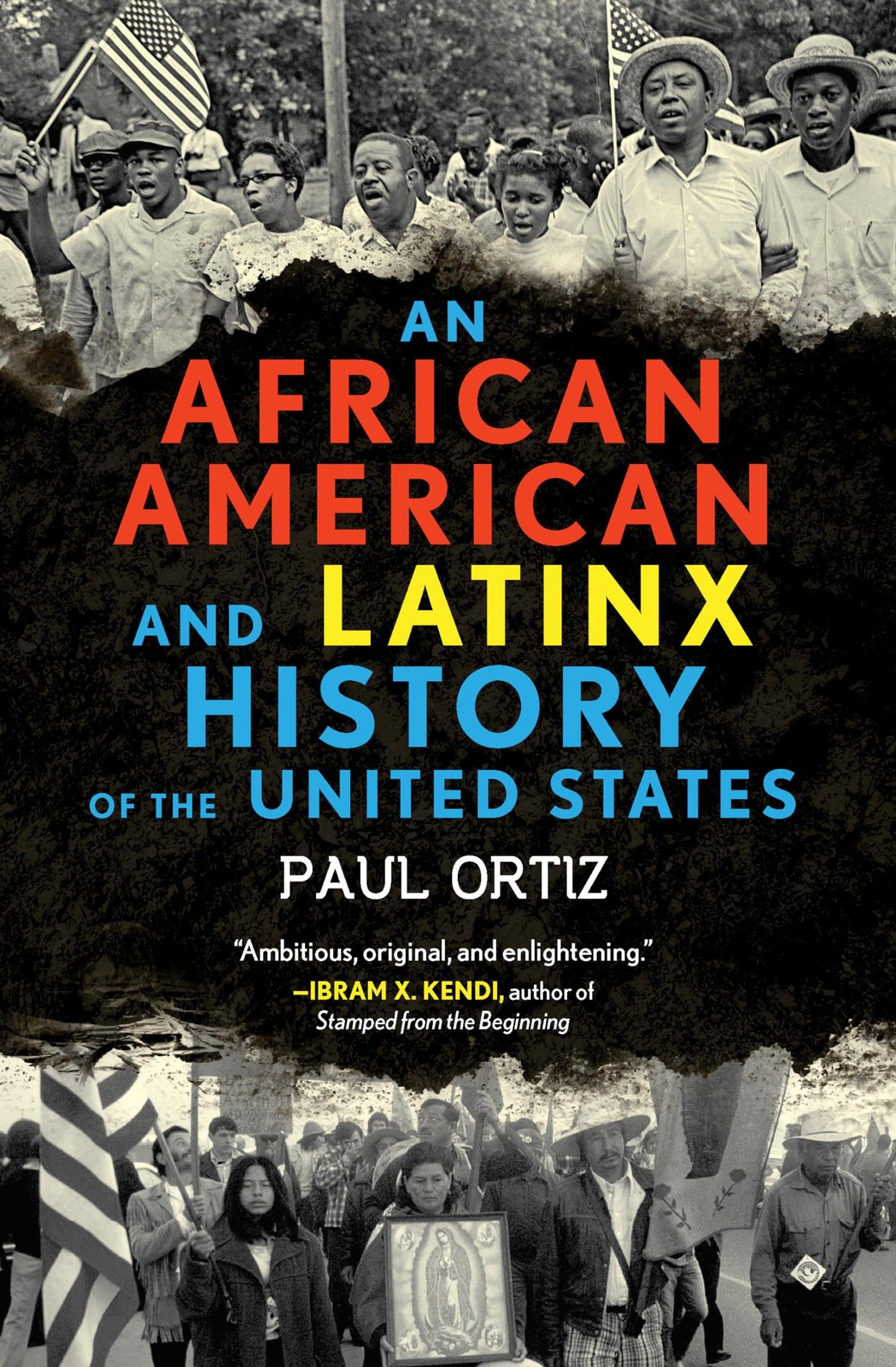 An African American and Latinx History of the United States (ReVisioning His…