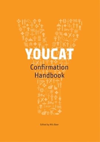 Youcat Confirmation Leader&rsquo;s Handbook by Bernhard Meuser: Used