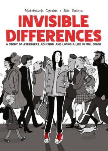 Invisible Differences – Hardcover By Dachez, Julie – GOOD