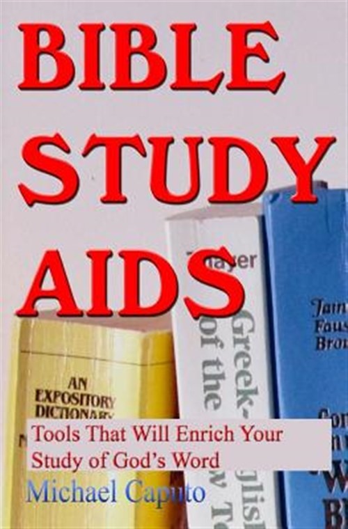 Bible Study AIDS : Tools That Will Enrich Your Study of God&rsquo;s Word, Paperback…